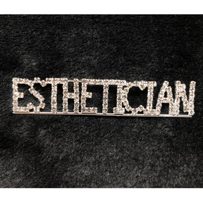 Rhinestone Pin: ESTHETICIAN